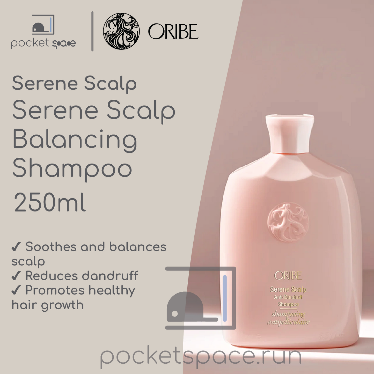 Oribe Serene Scalp Balancing Shampoo - 250ml